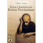 Ficha técnica e caractérísticas do produto Livro - Ética e Estética de Erico Verissimo