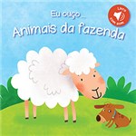 Ficha técnica e caractérísticas do produto Livro - eu Ouço¿ Animais da Fazenda