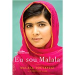 Ficha técnica e caractérísticas do produto Livro - eu Sou Malala: a História da Garota que Defendeu o Direito à Educação e Foi Baleada Pelo Talibã