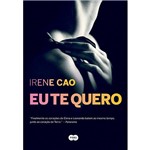 Livro - eu te Quero - Coleção Trilogia Italiana - Vol. 3