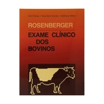Ficha técnica e caractérísticas do produto Livro - Exame Clínico Dos Bovinos - Rosenberger