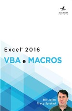 Ficha técnica e caractérísticas do produto Livro - Excel 2016 VBA e Macros