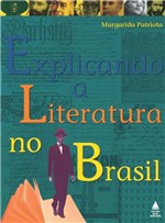 Ficha técnica e caractérísticas do produto Explicando a Literatura no Brasil - Nova Fronteira -
