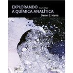 Ficha técnica e caractérísticas do produto Livro - Explorando a Química Analítica