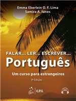 Ficha técnica e caractérísticas do produto Livro - Falar...Ler...Escrever...Português - um Curso para Estrangeiros
