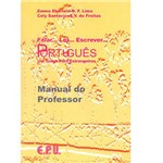 Ficha técnica e caractérísticas do produto Livro - Falar... Ler... Escrever... Português - um Curso para Estrangeiros