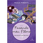 Ficha técnica e caractérísticas do produto Livro - Fazendo Meu Filme 4: Fani em Busca do Final Feliz