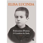 Livro - Fernando Pessoa: o Cavaleiro de Nada