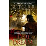 Ficha técnica e caractérísticas do produto Livro - Fevre Dream: The Masters Of Modern Fantasy's Groundbreaking Vampire Novel