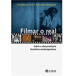 Ficha técnica e caractérísticas do produto Livro - Filmar o Real