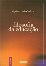 Ficha técnica e caractérísticas do produto Filosofia da Educaçao - Cortez