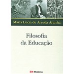 Ficha técnica e caractérísticas do produto Livro - Filosofia da Educação