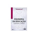 Ficha técnica e caractérísticas do produto Livro - Filosofia da Educaçao