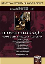 Ficha técnica e caractérísticas do produto Livro - Filosofia e Educação