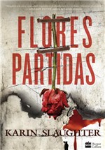 Ficha técnica e caractérísticas do produto Livro - Flores Partidas - Harpercollins Brasil