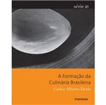 Ficha técnica e caractérísticas do produto Livro - Formação da Culinária Brasileira, a