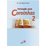 Ficha técnica e caractérísticas do produto Livro - Formação para Coroinhas II