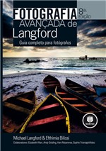 Ficha técnica e caractérísticas do produto Livro - Fotografia Avançada de Langford