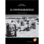 Ficha técnica e caractérísticas do produto Livro - Fotográfico, o