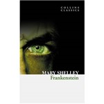 Livro - Frankenstein - Collins Classics Series