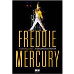 Ficha técnica e caractérísticas do produto Livro - Freddie Mercury: a Biografia Definitiva