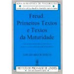 Livro - Freud: Primeiros Textos e Textos da Maturidade
