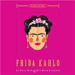 Ficha técnica e caractérísticas do produto Livro - Frida Kahlo: Retratos da Vida