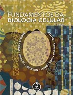 Ficha técnica e caractérísticas do produto Livro - Fundamentos da Biologia Celular - Alberts - Artmed