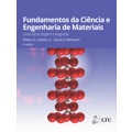 Ficha técnica e caractérísticas do produto Livro - Fundamentos da Ciências e Engenharia de Materiais - Uma Abordagem Integrada