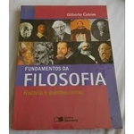 Ficha técnica e caractérísticas do produto Livro - Fundamentos Da Filosofia - História E Grandes Temas