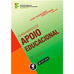 Ficha técnica e caractérísticas do produto Livro - Fundamentos de Apoio Educacional - Série Tekne