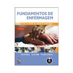 Ficha técnica e caractérísticas do produto Livro - Fundamentos de Enfermagem: a Arte e a Ciência do Cuidado de Enfermagem