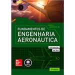 Ficha técnica e caractérísticas do produto Livro - Fundamentos de Engenharia Aeronáutica