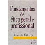 Ficha técnica e caractérísticas do produto Livro - Fundamentos de Ética Geral e Profissional
