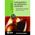 Ficha técnica e caractérísticas do produto Livro - Fundamentos de Matemática Elementar: Geometria Espacial, Posição e Métrica