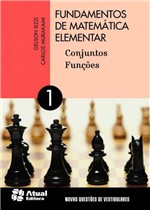 Ficha técnica e caractérísticas do produto Livro - Fundamentos de Matemática Elementar - Volume 1