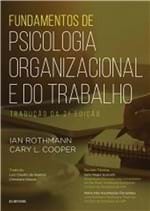 Ficha técnica e caractérísticas do produto Livro - Fundamentos de Psicologia Organizacional e do Trabalho - Rothmann