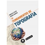 Ficha técnica e caractérísticas do produto Livro - Fundamentos de Topografia - Série Tekne