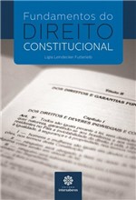 Ficha técnica e caractérísticas do produto Livro - Fundamentos do Direito Constitucional