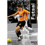 Ficha técnica e caractérísticas do produto Livro - Futsal: Treinamento de Alto Rendimento