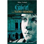 Livro - Gabriel e o Teatro da Memória