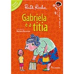Ficha técnica e caractérísticas do produto Livro - Gabriela e a Titia