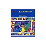 Ficha técnica e caractérísticas do produto Livro - Gata Menina