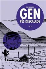 Ficha técnica e caractérísticas do produto Livro - Gen Pés Descalços - Volume 6
