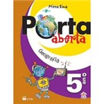 Ficha técnica e caractérísticas do produto Livro - Geografia - Coleção Porta Aberta - 5º Ano