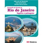 Ficha técnica e caractérísticas do produto Livro - Geografia do Estado do Rio de Janeiro: Lugares e Paisagens