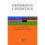 Ficha técnica e caractérísticas do produto Livro - Geografia e Didática