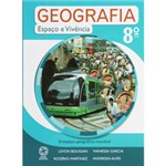 Ficha técnica e caractérísticas do produto Livro - Geografia: Espaço e Vivência 8º Ano