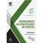Livro - Gerenciamento das Comunicações em Projetos - Coleção Grandes Especialistas Brasileiros