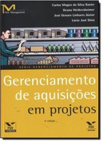 Ficha técnica e caractérísticas do produto Livro - Gerenciamento de Aquisições em Projetos - Fgv - Fgv Editora